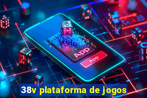 38v plataforma de jogos